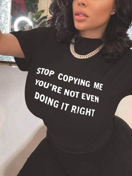 Stop Copying Me Tee - ECHOINE