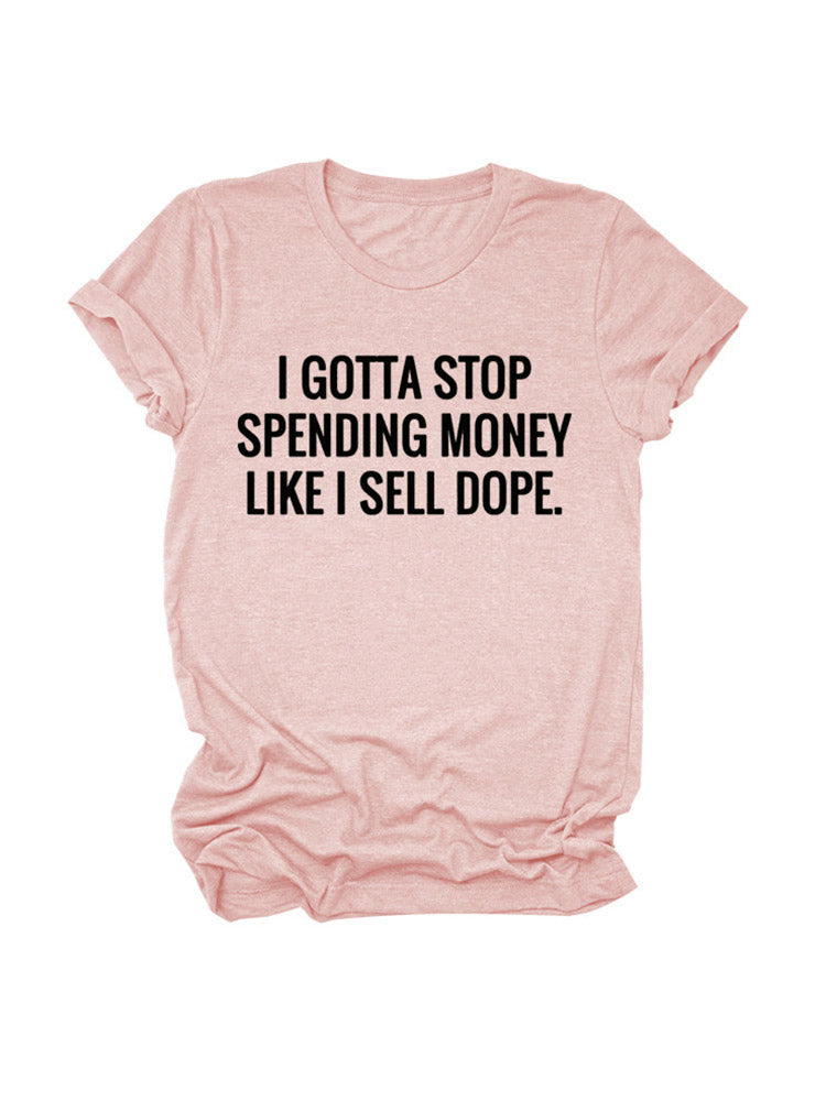 Stop Spending Money Tee - ECHOINE