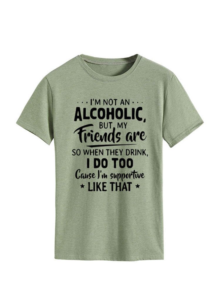 I'm Not An Alcoholic Tee - ECHOINE