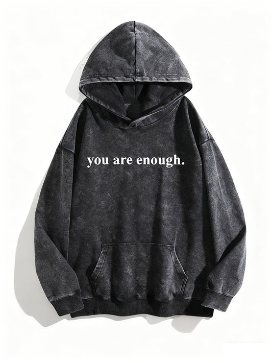You're enough Vintage-Wash Hoodie