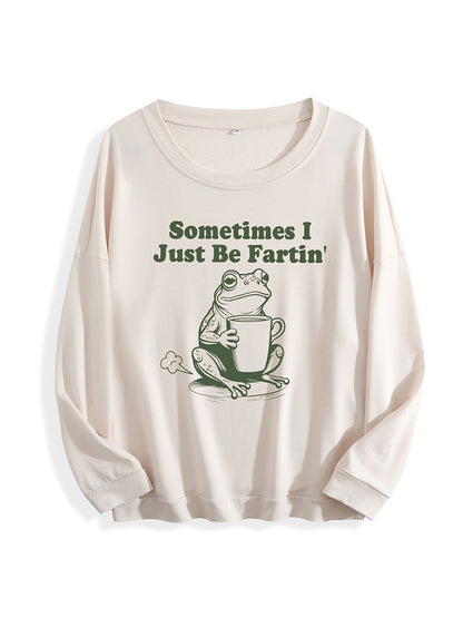 Sometimes I Just Be Fartin Tee