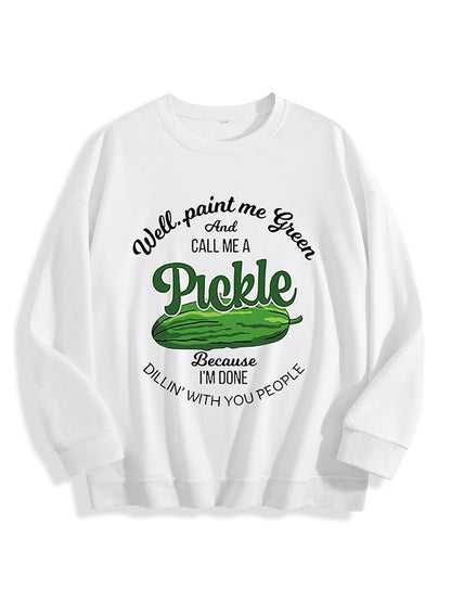 Call Me A Pickle Tee
