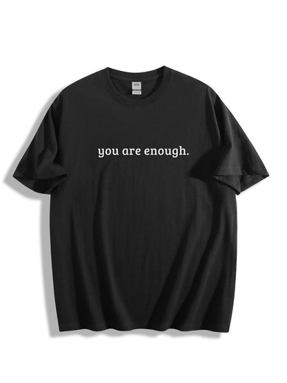 You're enough Cotton Tee